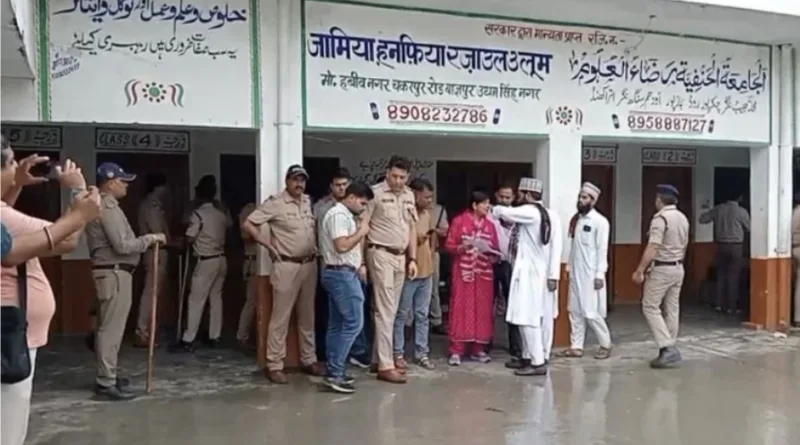 बाजपुर में एक साथ् पांच मदरसे सील